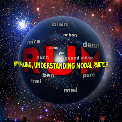 RUM Rethinking, Understanding Modal particles