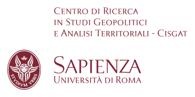 Sapienza Università di Roma - Centro di Ricerca in Studi Geopolitici e Analisi Territoriali (CISGAT)