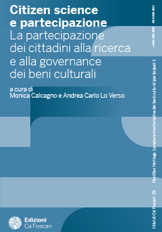 "Citizen science e partecipazione: La partecipazione dei cittadini alla ricerca e alla governance dei beni culturali"