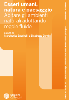 "Esseri umani, natura e paesaggio: Abitare gli ambienti naturali adottando regole fluide"